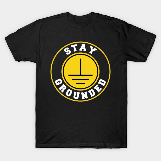 Lineman Stay Grounded Electrician T-Shirt by Caskara